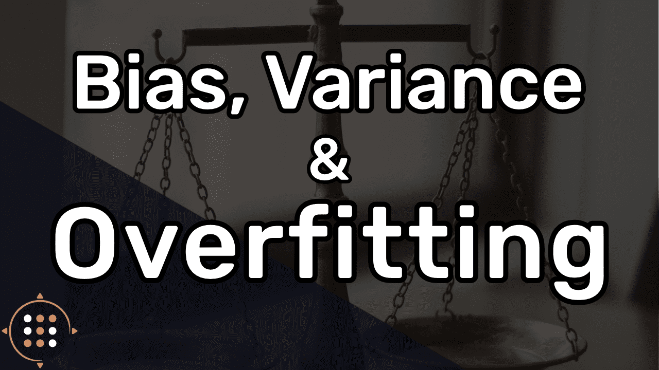 Bias, Variance, and Overfitting Explained, Step by Step cover image