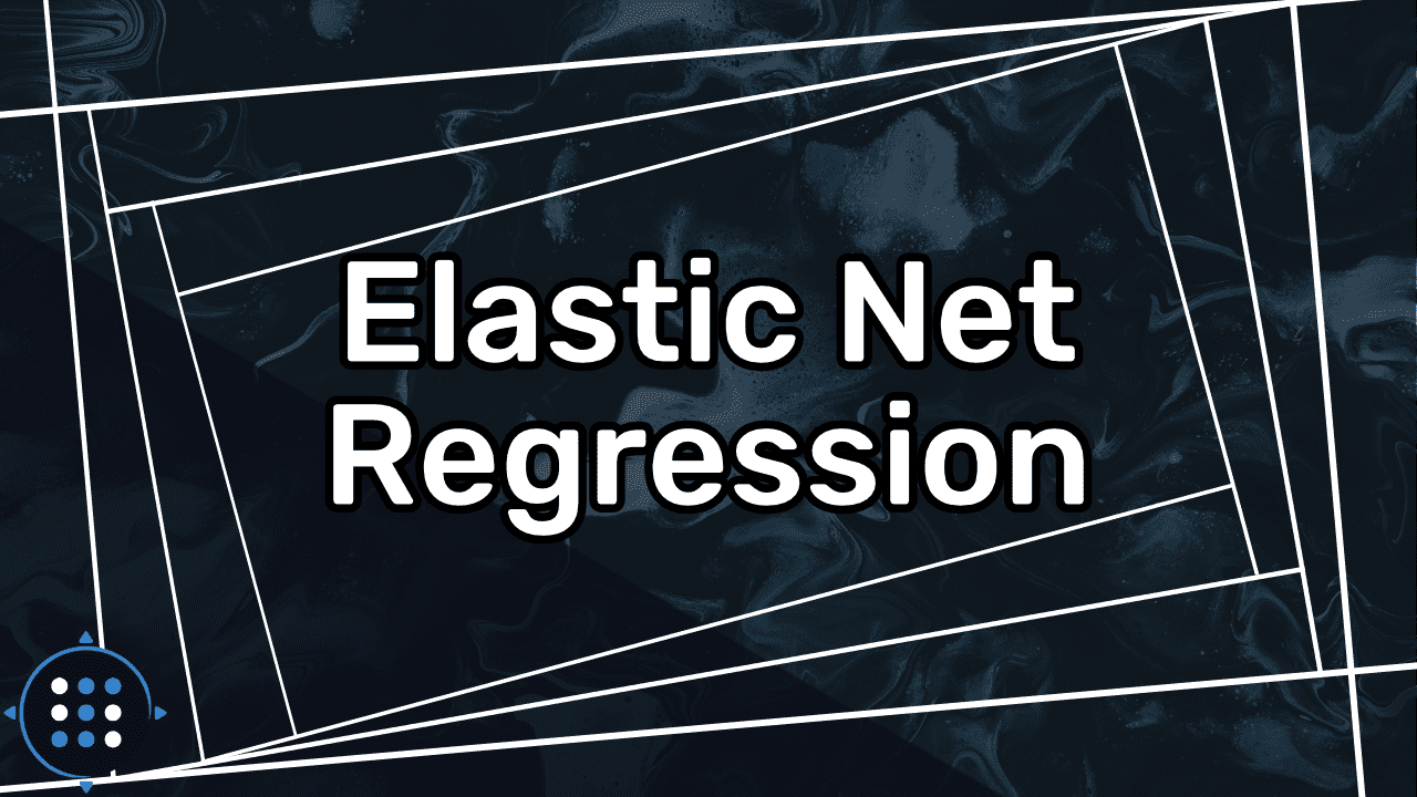 Elastic Net Regression Explained, Step by Step cover image
